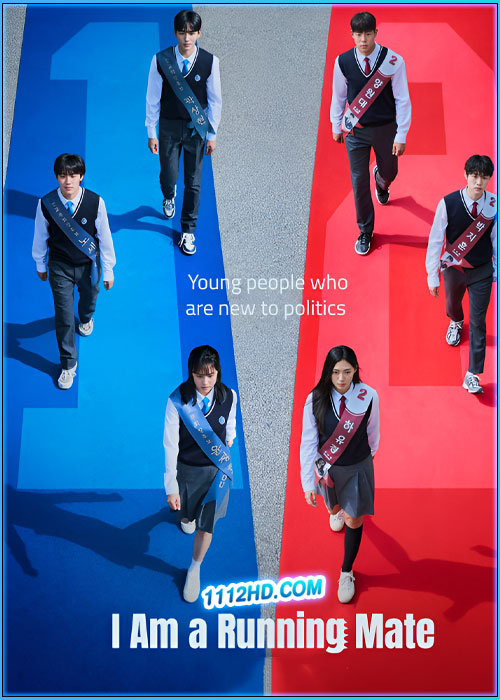 ดูซีรี่ย์ เกมชิงโหวต I Am A Running Mate (2025) พากย์ไทย-ซับไทย EP.1-8 (จบ)