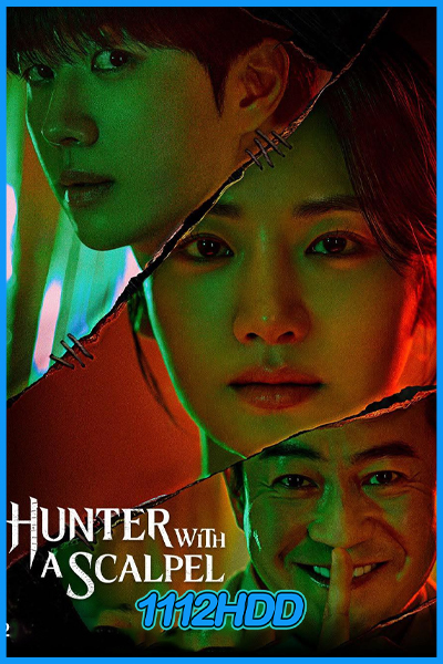 ดูซีรี่ย์ เฉือนคมปมอำมหิต Hunter with a Scalpel (2025) พากย์ไทย EP.1-16 (จบ)